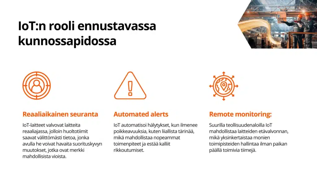 IoT:n hyödyt ennustavassa kunnossapidossa